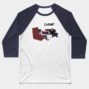 Cocktail? Baseball T-Shirt